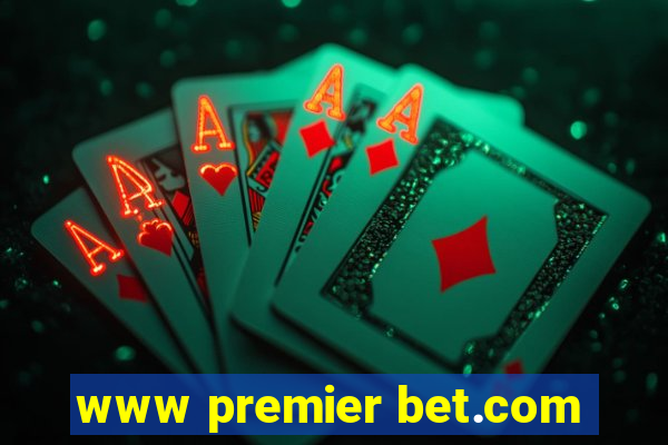 www premier bet.com